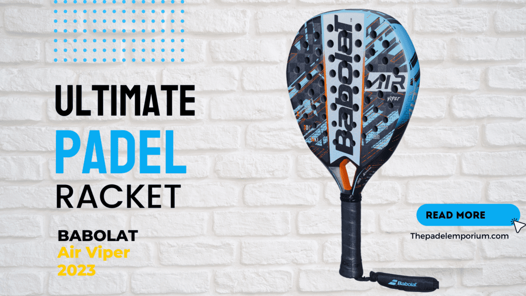 Babolat Air Viper 2023 Padel Racket Review