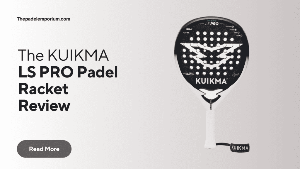 Expert Review: Kuikma LS Pro Padel Racket - Unmatched Performance!