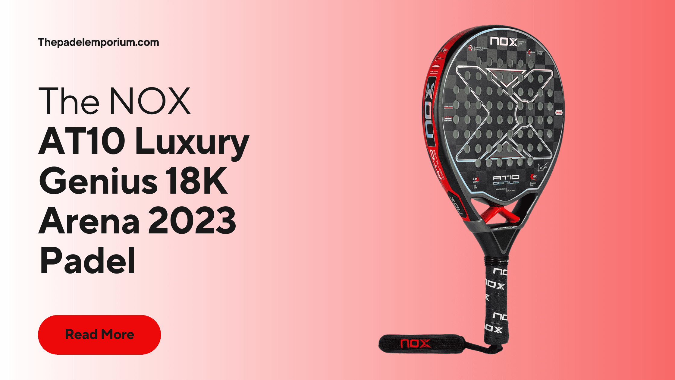 Nox AT10 Luxury Genius 18K Arena 2023 Padel Brilliance & Opulence The Padel Emporium