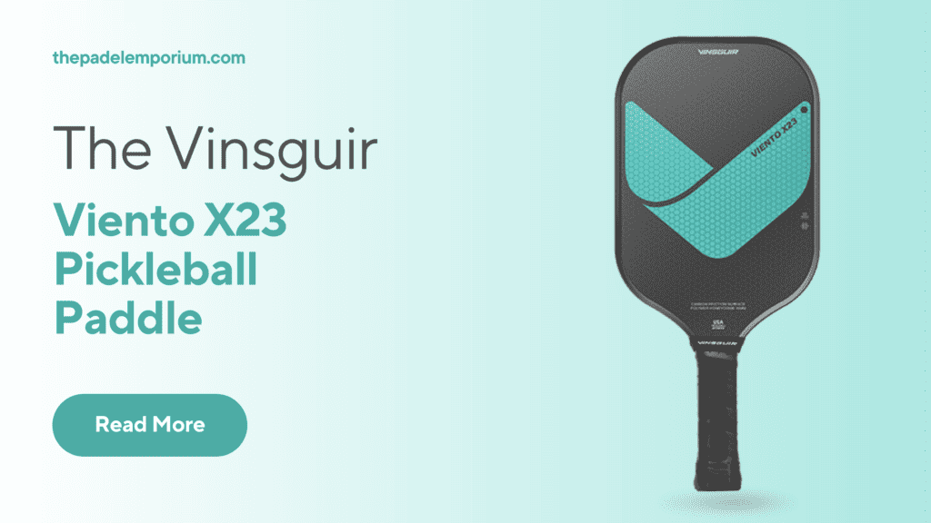 Master Your Game with Vinsguir Viento X23 Pickleball Paddle