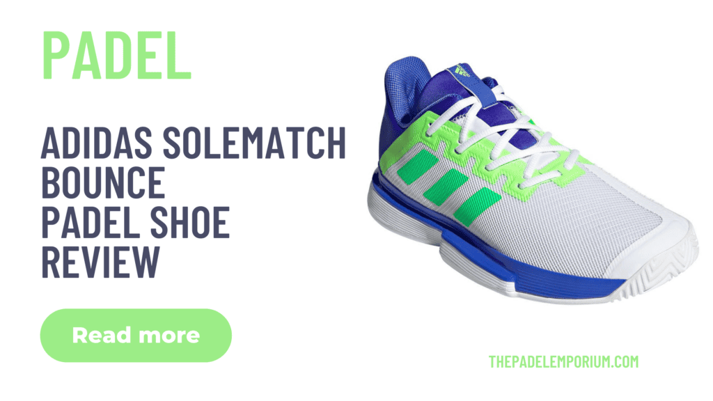 Maximize Performance with adidas SoleMatch Bounce Padel Shoes