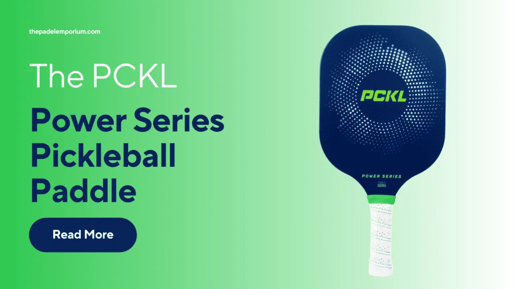 Unbeatable PCKL Power Series: Top Edgeless Pickleball Paddles