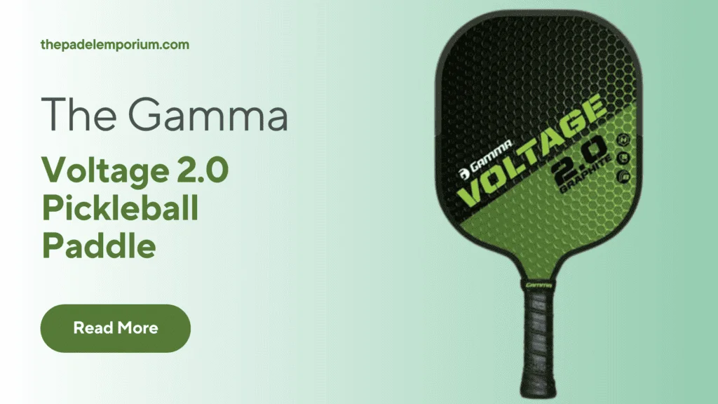Unveiling the Best Paddle for Pros: Gamma Voltage 2.0 Review