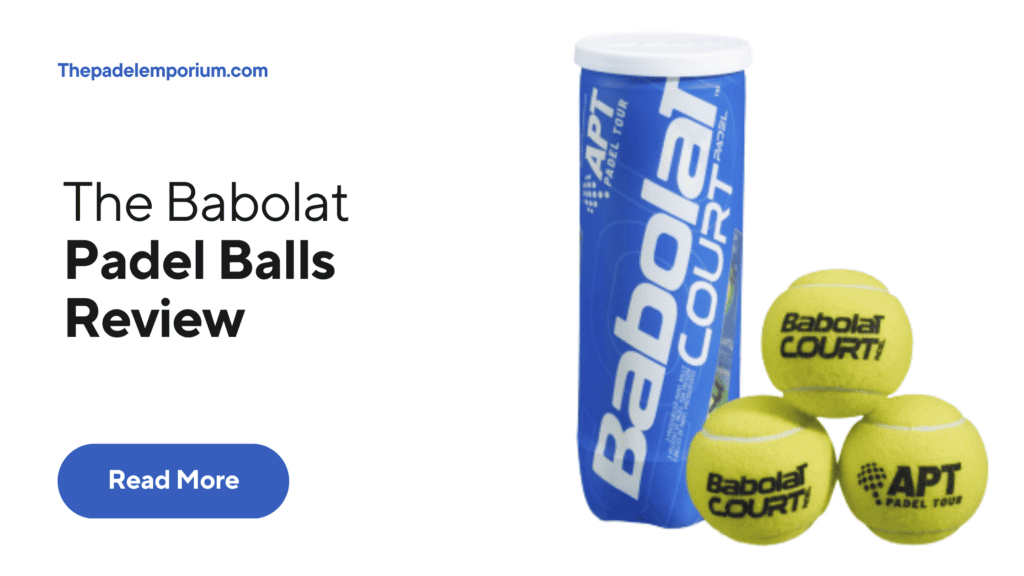 Affordable Babolat Padel Ball: Unveiling the Best Cheap Padel Balls