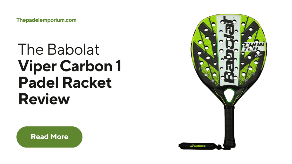 Babolat Viper Carbon 1 Padel Racket Review: Unbiased Analysis