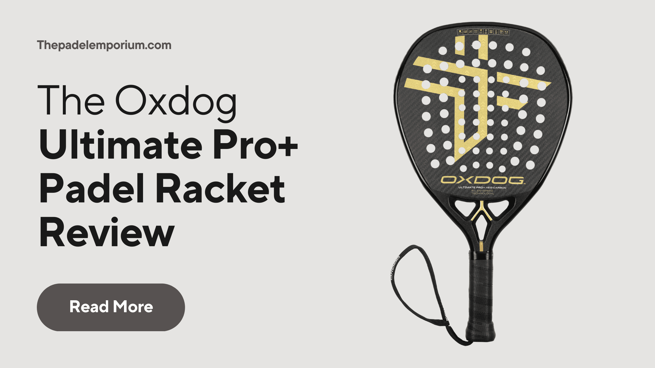Unveiling the Oxdog Ultimate Pro+ Padel Racket The Padel Emporium