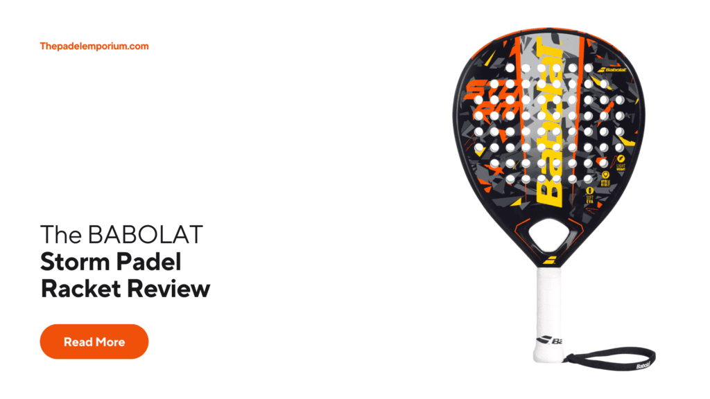 Perfect for any beginners looking for a lightweight racket: Babolat Storm Padel Racket Review